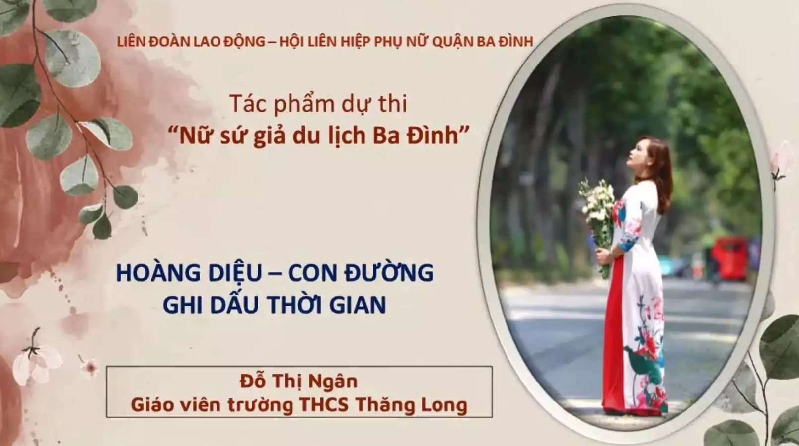 Phần dự thi: Hoàng Diệu - Con đường ghi dấu thời gian