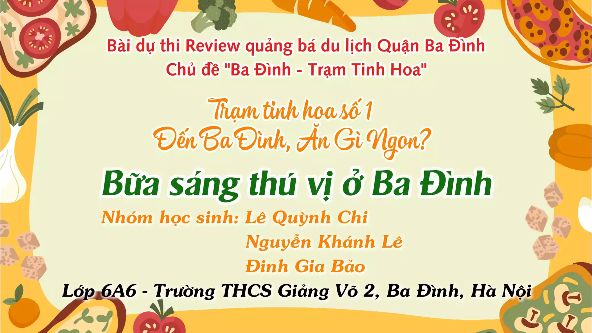 THCS Giảng Võ 2 - Bài dự thi Ba Đình - Trạm tinh hoa - Trạm tinh hoa số 1