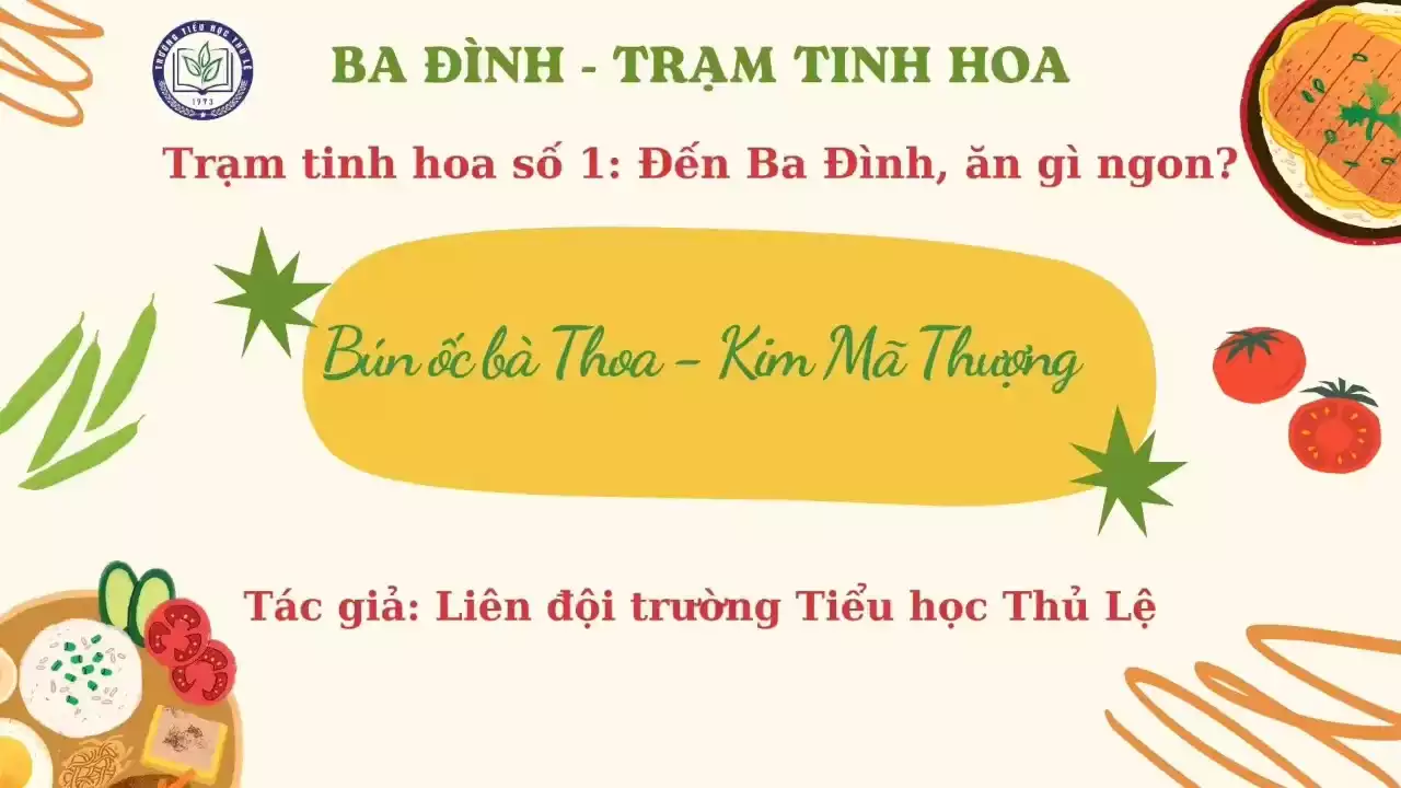 Bún ốc bà Thoa Kim Mã Thượng - Hương vị Hà Nội xưa